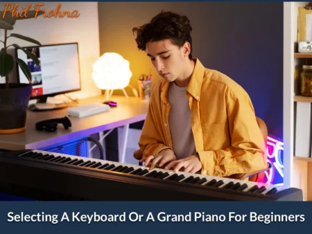 ways of selecting a piano for beginners